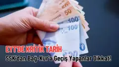 SSK ve Bağ-Kur Arasında Geçiş Yapanlar Dikkat: EYT Sonrası Emeklilik Tablosu Güncellendi - Gunsiaf